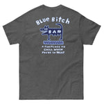 Load image into Gallery viewer, Blue Bitch Unisex T-Shirt (With Back Logo)
